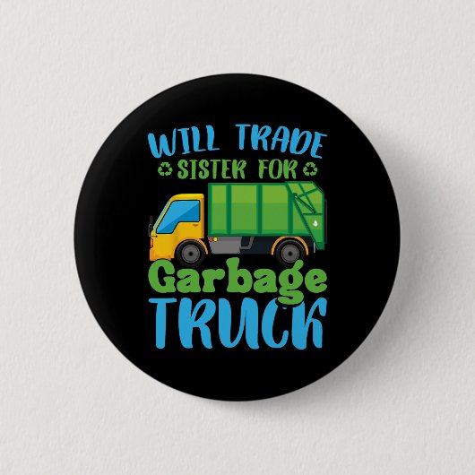 Müllwagen zum Tag der Erde Gerecycelt Kleinwagenwa Button (Vorderseite)