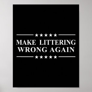 Müllwerfen ist falsch Anti-Müll-Botschaft Tank Top Poster