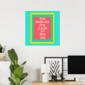 Multicolor, glaubte sie, sie könnte es also tun poster (Heimbüro)