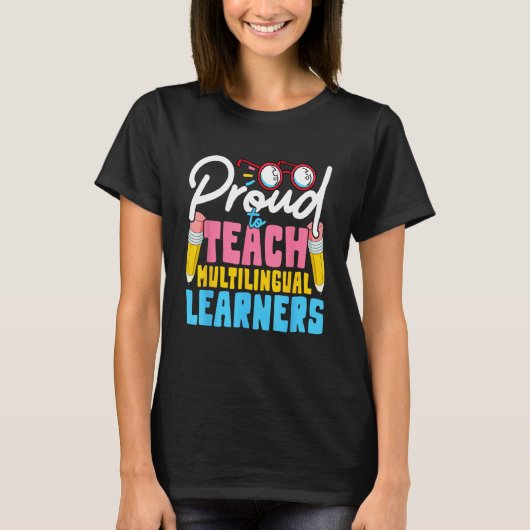 Multilingual Teacher Teach Teaching Back To Schoo T-Shirt (Vorderseite)