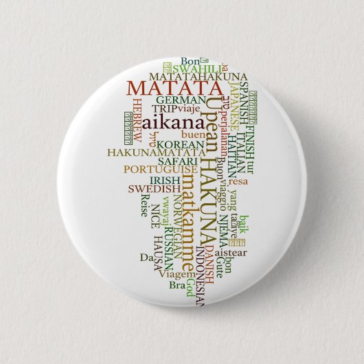 Multilinguale Hakuna Matata Globale Wortwolken-Kun Button (Vorderseite)