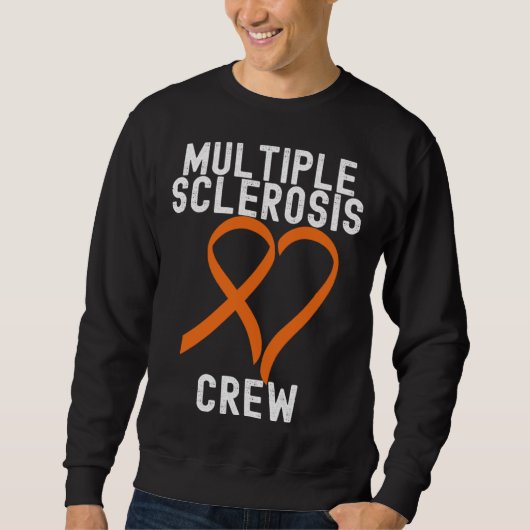 Multiple Sclerosis Awareness Retro Quotes Family Sweatshirt (Vorderseite)