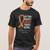 Multiple Sclerosis Awareness This Family Nobody Fi T-Shirt (Vorderseite)