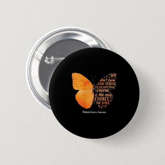 Multiple Sclerosis Awareness Women Mom Cute Butter Button (Vorne & Hinten)