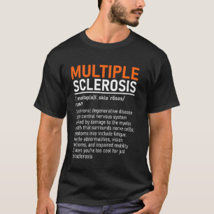 Multiple Sklerose-Bewusstsein MS-Definition Kriege T-Shirt