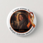 Multiple-Sklerose-Bewusstsein Trag Orange für Foto Button (Vorderseite)