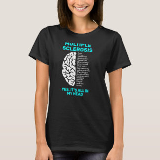 Multiple Sklerose Gehirnkrankheit Kämpfen T-Shirt
