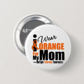 Multiple Sklerose Ich trage Orange für meine Mama Button (Vorne & Hinten)