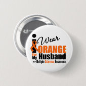 Multiple Sklerose Ich trage Orange für meinen Mann Button (Vorne & Hinten)