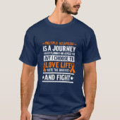 Multiple Sklerose ist eine Reise T-Shirt (Vorderseite)