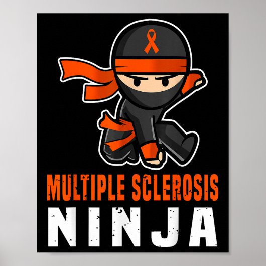 Multiple Sklerose Ninja Awareness Funny Orange Ri Poster (Vorne)