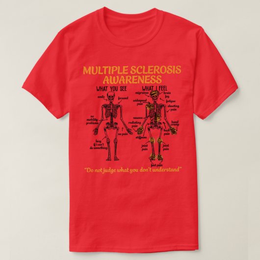 Multiple Sklerose Sensibilisierung für das Skelett T-Shirt (Design vorne)