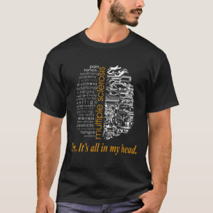 Multiple Sklerose T-Shirt