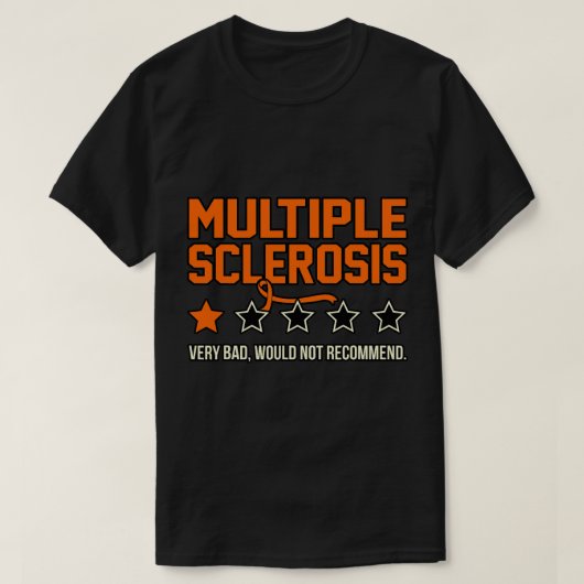 Multiple Sklerose würde kein Bewusstsein empfehlen T-Shirt (Design vorne)