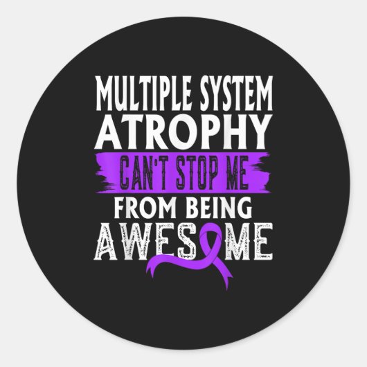Multiple System Atrophy Msa Awareness Can't Stop M Runder Aufkleber (Vorderseite)