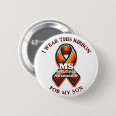 Multipler Sklerose MS Bewusstseinsmonat Button (Vorne & Hinten)