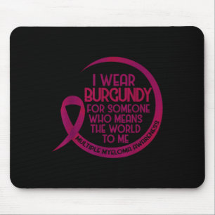 Multiples Myelom Bewusstsein Burgund Ribbon I Trag Mousepad