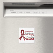 Multiples Myelom I Tragen Sie stolz Burgund 1 Magnet (In Situ (Geschirrspüler))