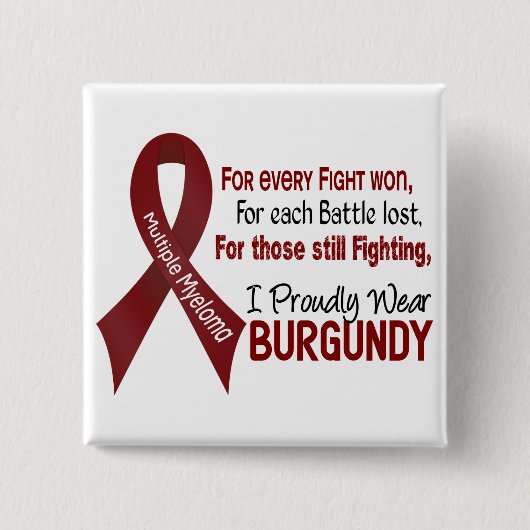 Multiples Myeloma I tragen stolz Burgunder 1 Button (Vorderseite)