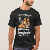 Multitasker Vet Receptionist Pun Veterinary Dog Ca T-Shirt (Vorderseite)