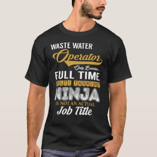 Multitasking mit Abwässern T-Shirt