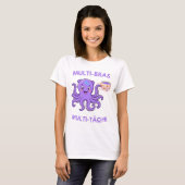 Multitasking-Multiarmer Tintenfisch mit Kaffee – H T-Shirt (Vorne ganz)