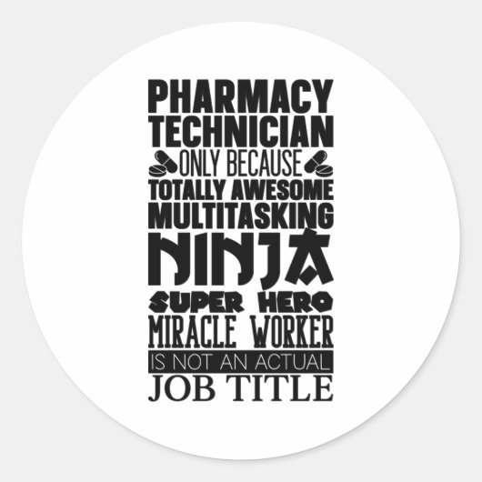 Multitasking Ninja Hero Pharmacy Tech Runder Aufkleber (Vorderseite)