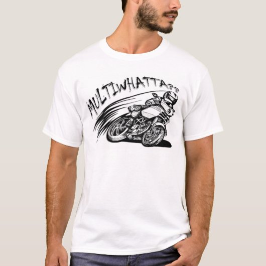Multiwhatta? - Ducati Multistrada T-Shirt (Vorderseite)