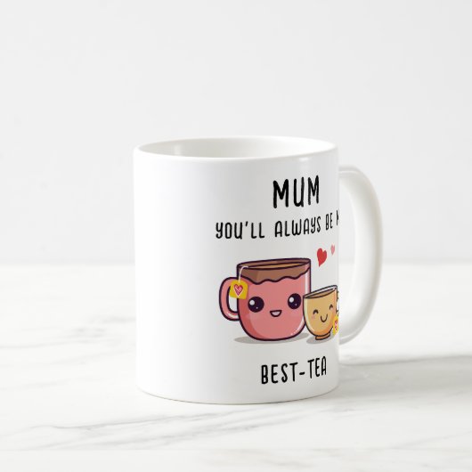 Mum Best-Tea Personalisiertes Funny-Geschenk Mutte Kaffeetasse (VorderseiteRechts)