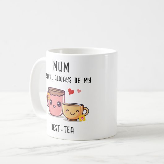Mum Best-Tea Personalisiertes Funny-Geschenk Mutte Kaffeetasse (Vorderseite Links)