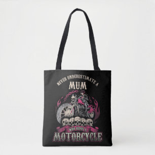 Mum Mom Biker Chick Lady Never Underestimate Motor Tasche