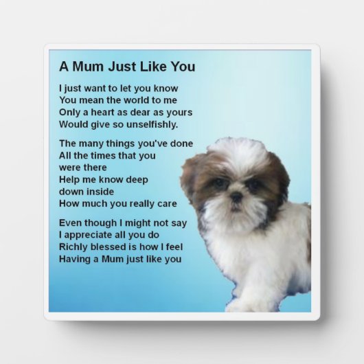 Mum Poem Plaque - Shih Tzu Dog Design Fotoplatte (Vorderseite)