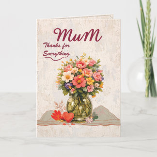 Mum Thanks for Everything Card Karte