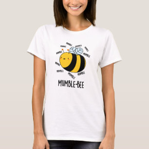 Mumble Bee Funny Insect Pub T-Shirt