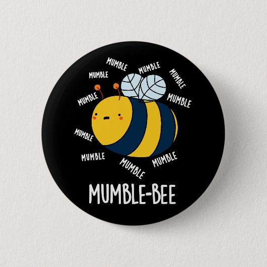 Mumble Bee Funny Insect Pun Dark BG Button (Vorderseite)