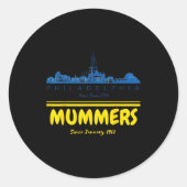 Mummers Day New Years Shirt Funny Runder Aufkleber (Vorderseite)