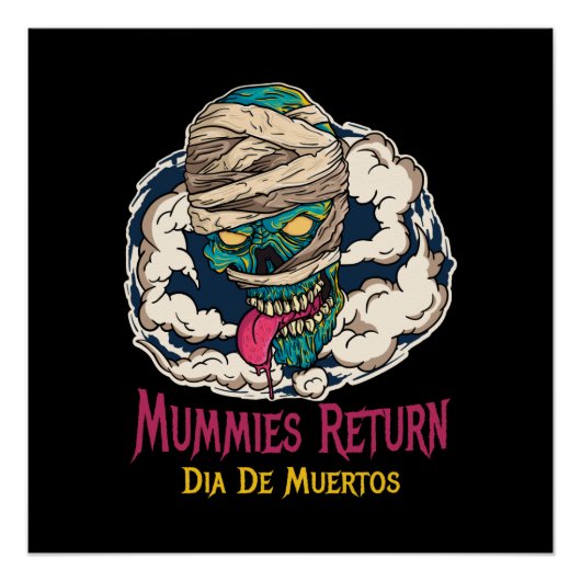 Mummies Dia De Muertos - Tag der Toten Poster (Vorderseite)