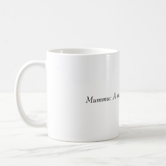 Mummu Tasse  (Links)