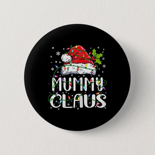 Mummy Claus Weihnachts-Weihnachtsmannmütze passt F Button (Vorderseite)