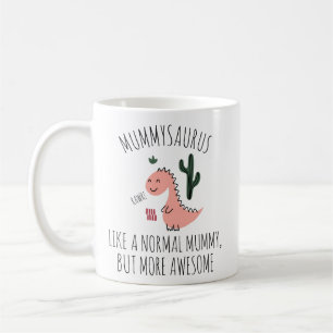 MUMMY-GESCHENK,  Mummy-Tasse,  Mummysaurus, Kaffee Kaffeetasse