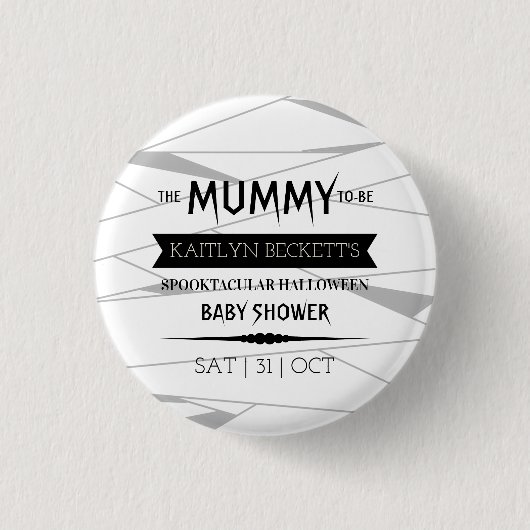 Mummy | Halloween-Kinderdusche Button (Vorderseite)