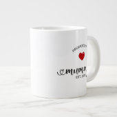 Mummy Neues Muttergeschenk Jumbo-Tasse (Vorderseite Rechts)