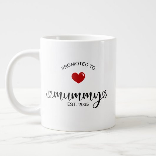 Mummy Neues Muttergeschenk Jumbo-Tasse (Links)