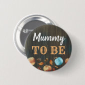 Mummy to Be Fall Pumpkins Baby Duschknopf Button (Vorne & Hinten)
