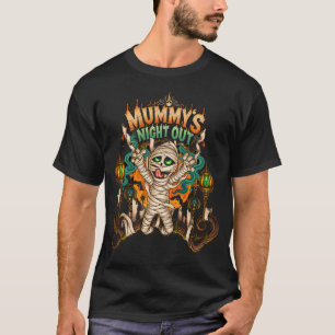 Mummy's Night Out Halloween Grafik T-Shirt