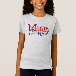 Mums Der Word-T - Shirt HAMbyWG
