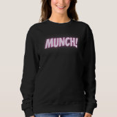 Munch in pink sweatshirt (Vorderseite)