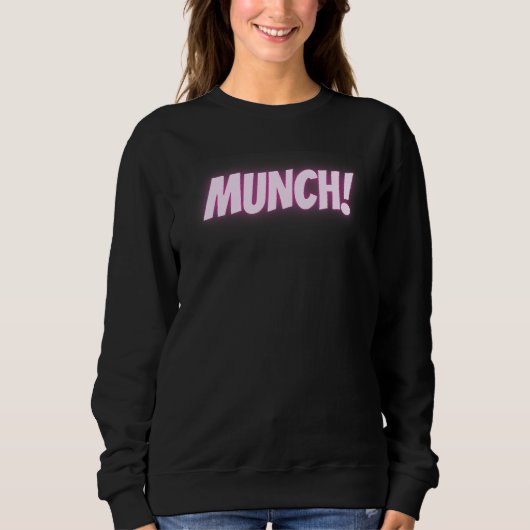 Munch in pink sweatshirt (Vorderseite)