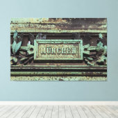 München ist ein Lebensgefühl! Leinwanddruck (Insitu (Holzboden))