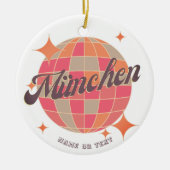 München München Bayern Deutschland Retro disco Keramik Ornament (Vorne)
